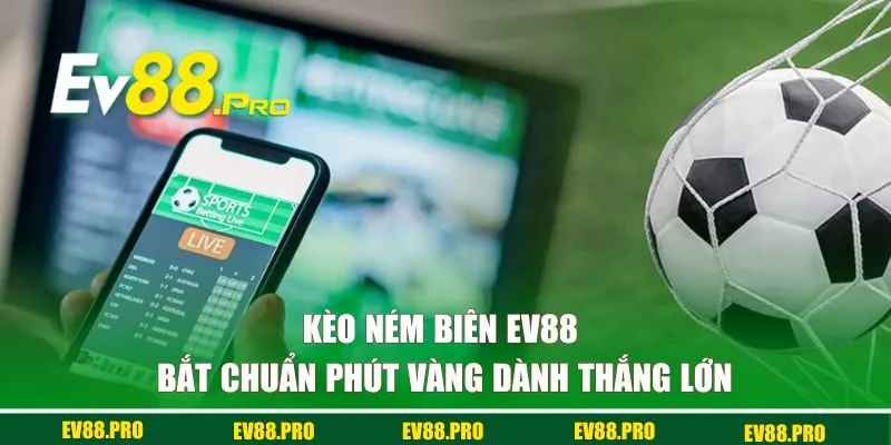 Kèo ném biên